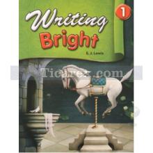 Writing Bright 1 | E. J. Lewis