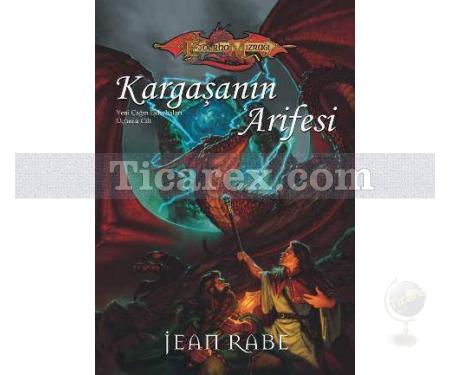 Kargaşanın Arifesi | Ejderha Mızrağı - Yeniçağın Ejderhaları 3. Cilt | Jean Rabe - Resim 1