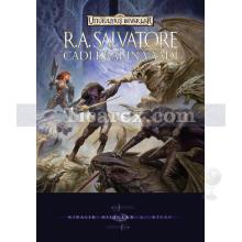 Cadı Kralın Vaadi | Unutulmuş Diyarlar - Kiralık Kılıçlar 2. Kitap | R. A. Salvatore