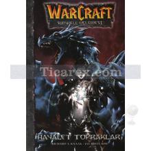 Hayalet Topraklar | Warcraft - Sunwell Üçlemesi | Richard A. Knaak