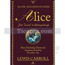 Alice Harikalar Diyarında | Lewis Carroll