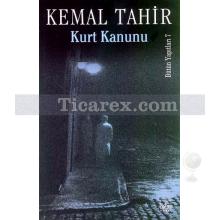 Kurt Kanunu | Kemal Tahir