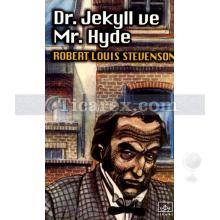 Dr. Jekyll ve Mr. Hyde | Robert Louis Stevenson