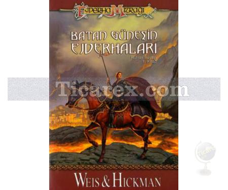 Batan Güneşin Ejderhaları | Ejderha Mızrağı - Ruhlar Savaşı 1. Kitap | Margaret Weis, Tracy Hickman - Resim 1