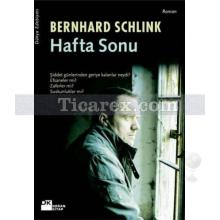 Hafta Sonu | Bernhard Schlink