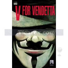 V For Vendetta | Alan Moore, David Lloyd
