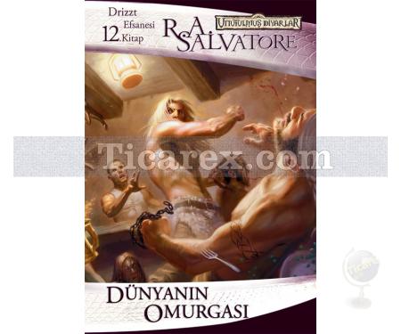 Dünyanın Omurgası | Unutulmuş Diyarlar - Drizzt Efsanesi 12. Kitap | R. A. Salvatore - Resim 1