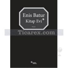 Kitap Evi | Enis Batur