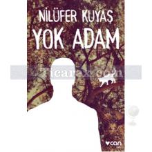 Yok Adam | Nilüfer Kuyaş