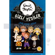 Gizli Yediler Dikkat | Enid Blyton