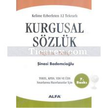 Kurgusal Sözlük - Kelime Ezberleten 12 Tekrarlı (2 Cilt) | Şinasi Bademcioğlu