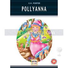 Pollyanna | Eleanor H. Porter