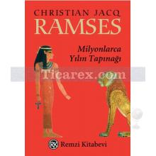 ramses_milyonlarca_yilin_tapinagi