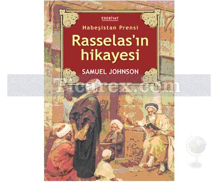 Habeşistan Prensi Rasselas'ın Hikayesi | Samuel Johnson - Resim 1