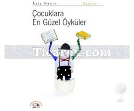 Çocuklara En Güzel Öyküler | Aziz Nesin - Resim 1