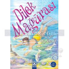 Dilek Mağarası | Nur İçözü