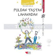 Puldan Taştan Lahanadan | Sevim Ak