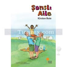 Şanslı Aile | Kirsten Boie