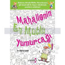 Mahallenin En Mutlu Yumurcağı | Harvey Karp