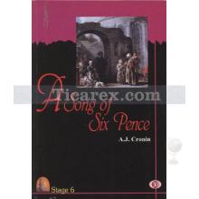 A Song of Six Pence (Stage 6) | A. J. Cronin