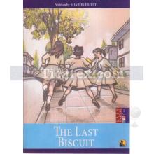 The Last Biscuit (Stage 4-5-6) | Sharon Hurst