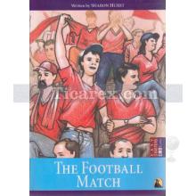 The Football Match (Stage 4-5-6) | Sharon Hurst