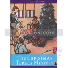 The Christmas Turkey Mystery (Stage 4-5-6) | Sharon Hurst