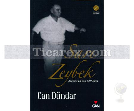 Sarı Zeybek (DVD'li) | Atatürk'ün Son 300 Günü | Can Dündar - Resim 1