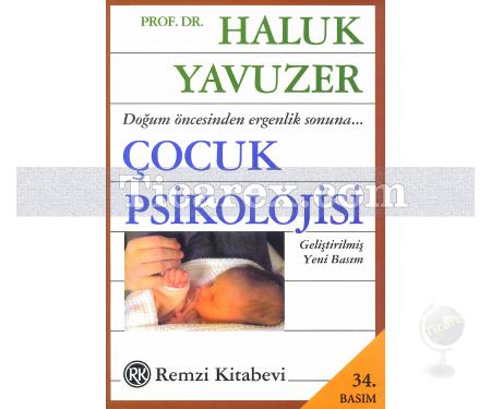 Çocuk Psikolojisi | Haluk Yavuzer - Resim 1