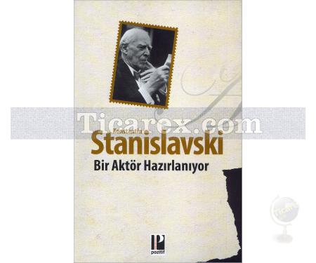 Bir Aktör Hazırlanıyor | Konstantin Stanislavski - Resim 1