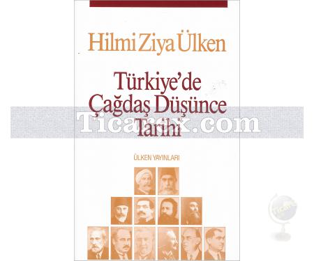 Türkiye'de Çağdaş Düşünce Tarihi | Hilmi Ziya Ülken - Resim 1