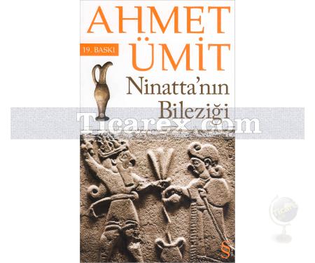 Ninatta'nın Bileziği | Ahmet Ümit - Resim 1
