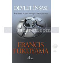Devlet İnşası | Francis Fukuyama