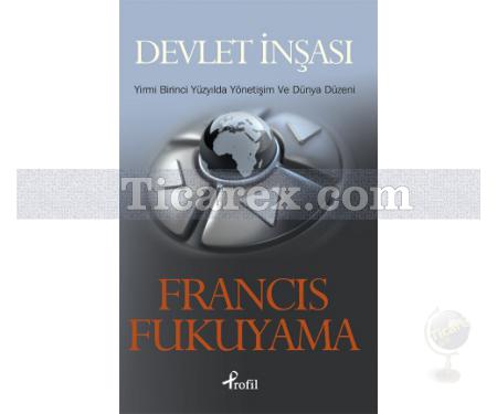 Devlet İnşası | Francis Fukuyama - Resim 1