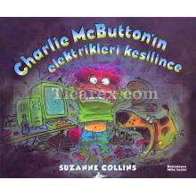 Charlie Mcbutton'ın Elektrikleri Kesilince | Suzanne Collins
