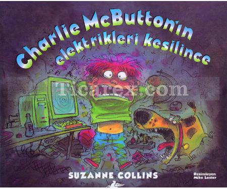 Charlie Mcbutton'ın Elektrikleri Kesilince | Suzanne Collins - Resim 1