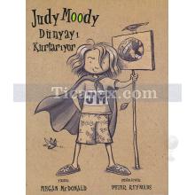 Judy Moody Dünyayı Kurtarıyor | Megan Mcdonald