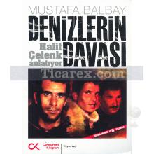 Denizlerin Davası | Mustafa Balbay