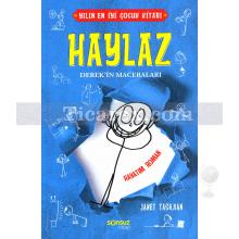 Haylaz Derek'in Maceraları - Hayatım Roman | Hayatım Roman | Janet Tashjian