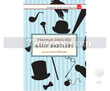 Katip Bartleby | Herman Melville - Resim 1