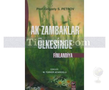 Ak Zambaklar Ülkesinde Finlandiya | Grigoriy Petrov - Resim 1