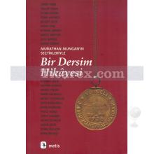 Bir Dersim Hikayesi | Murathan Mungan