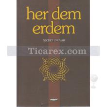 Her Dem Erdem | Necdet Ünüvar
