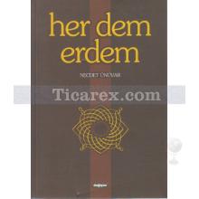 Her Dem Erdem | Necdet Ünüvar