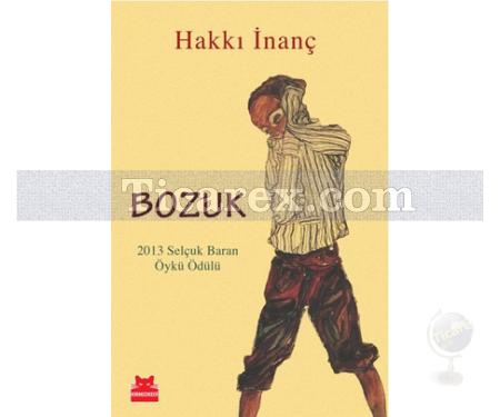 Bozuk | Hakkı İnanç - Resim 1