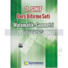 11. Sınıf - Matematik - Geometri | Ders Bitirme Seti | Soru Bankası