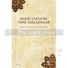 hadis_usulune_yeni_yaklasimlar