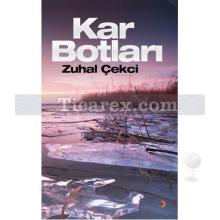 Kar Botları | Zuhal Çekci