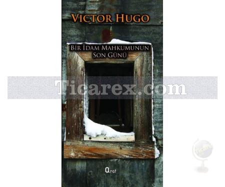 Bir İdam Mahkumunun Son Günü | Victor Hugo - Resim 1