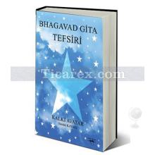 Bhagavad Gita Tefsiri | Serdal Kayar
